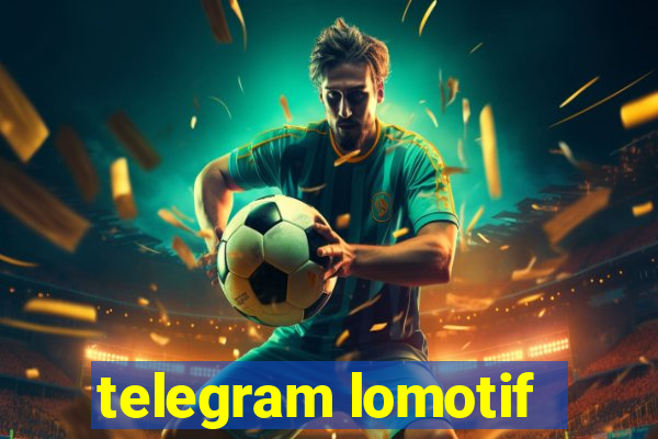 telegram lomotif